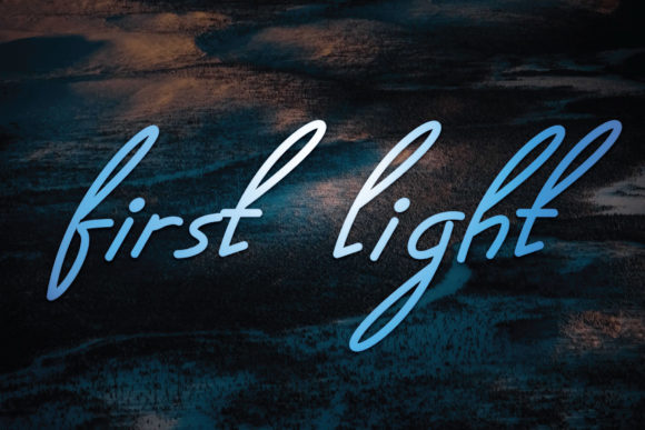 First Light: Elevating Campaigns with a Modern Handwritten Font