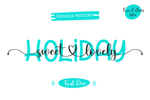 Holiday Sweet Lovely Font for Handmade Creations