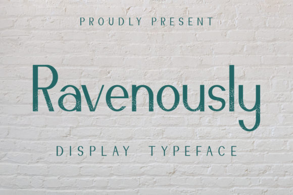Ravenously: A Modern Serif Font for Digital Branding