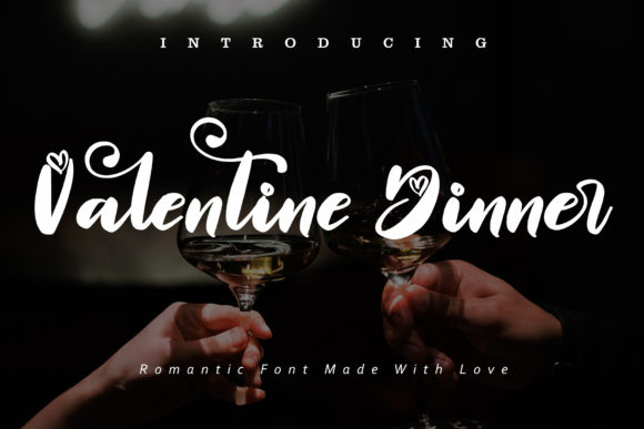Valentine Dinner Font for Modern Campaign Design